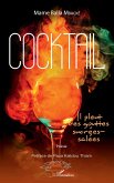 Cocktail. Il pleut des gouttes sucrées-salées (eBook, PDF)