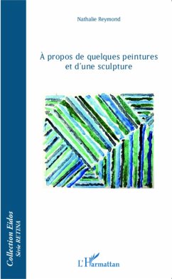 Cover À propos de quelques peintures et d'une sculpture (eBook, ePUB)