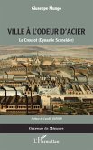 La ville à l'odeur d'acier (eBook, PDF)