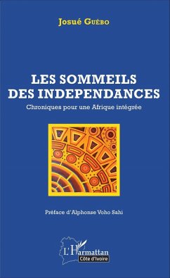 Les sommeils des indépendances (eBook, PDF) - Guebo