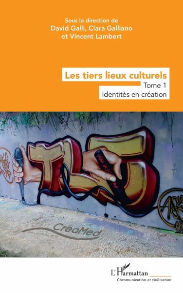 Les tiers lieux culturels (eBook, ePUB) Les tiers lieux culturels (eBook, ePUB)