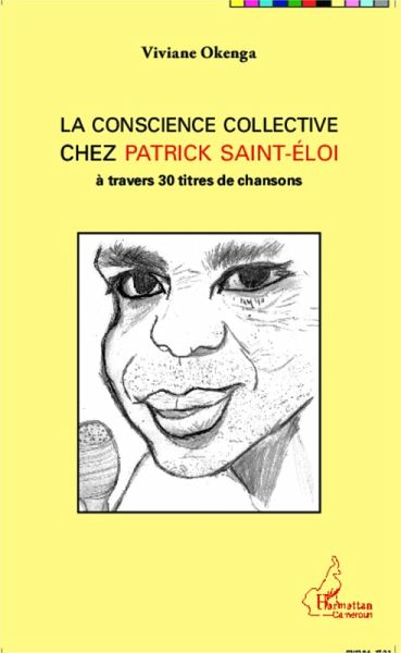 La conscience collective chez Patrick Saint-Éloi (eBook, PDF) La conscience collective chez Patrick Saint-Éloi (eBook, PDF)