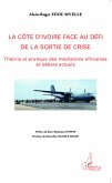 La Côte d'Ivoire face au défi de la sortie de la crise (eBook, PDF)