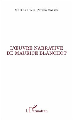 Cover L'oeuvre narrative de Maurice Blanchot (eBook, PDF)