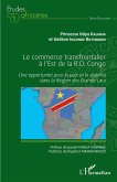 Le commerce transfrontalier à l'est de la R.D. Congo (eBook, ePUB)