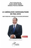 Le libéralisme communautaire de Paul Biya (eBook, PDF) Le libéralisme communautaire de Paul Biya (eBook, PDF)
