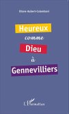 Heureux comme Dieu à Gennevilliers (eBook, PDF)