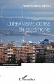 L'urbanisme corse en questions (eBook, ePUB)