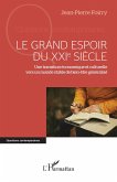 Le grand espoir du XXIe siecle (eBook, ePUB)
