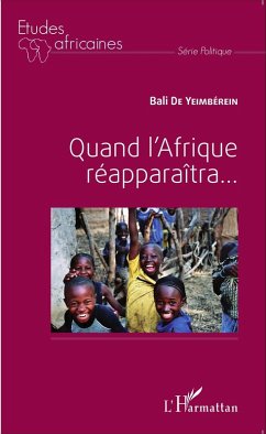 Quand l'Afrique réapparaîtra... (eBook, PDF) - de Yeimberein