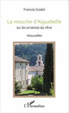 La mouche d'Aiguebelle (eBook, PDF) - Godet