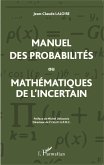 Manuel des probabilités ou Mathématiques de l'incertain (eBook, PDF)