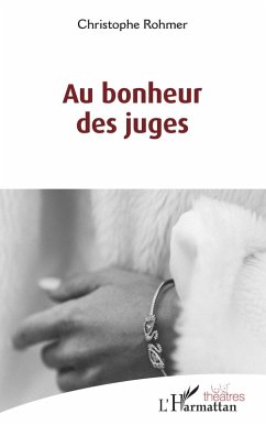 Au bonheur des juges (eBook, PDF) - Rohmer