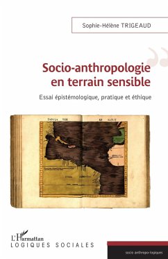Cover SOCIO ANTHROPOLOGIE EN TERRAIN SENSIBLE (eBook, ePUB)