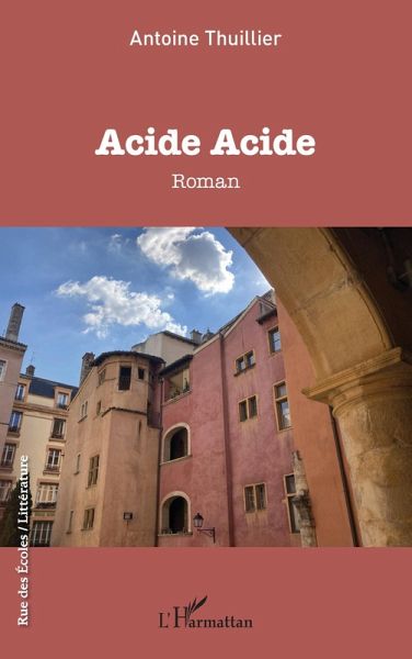 Acide Acide (eBook, PDF) Acide Acide (eBook, PDF)