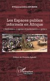 Les Espaces publics informels en Afrique (eBook, PDF)