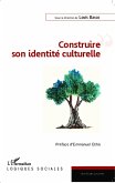 Construire son identité culturelle (eBook, ePUB)
