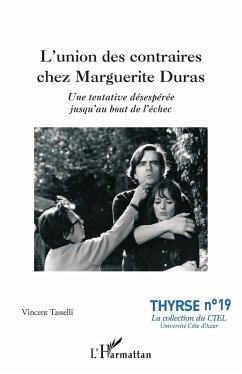 Cover L'union des contraires chez Marguerite Duras (eBook, ePUB)