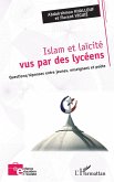 Islam et laïcité vus par des lycéens (eBook, ePUB)