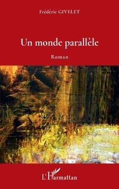 Cover Un monde parallèle (eBook, PDF)