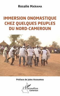 Immersion onomastique chez quelques peuples du Nord-Cameroun (eBook, PDF) - Mairama