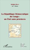 La République Démocratique du Congo : un Etat sans provinces (fascicule broché) (eBook, PDF)