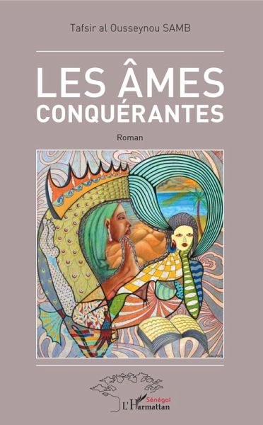 Les âmes conquérantes (eBook, PDF)