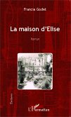 La maison d'Élise (eBook, PDF)