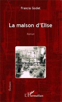 La maison d'Élise (eBook, PDF) - Godet