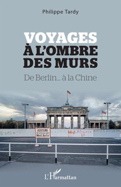 Cover Voyages à l'ombre des murs (eBook, ePUB)
