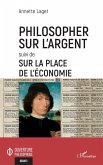 Philosopher sur l'argent (eBook, ePUB)