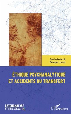 Éthique psychanalytique et accidents du transfert (eBook, ePUB) - Lauret