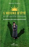 L'heure d'été et ce qu'elle masque (eBook, ePUB)