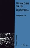 Ethnologie du feu (eBook, PDF)