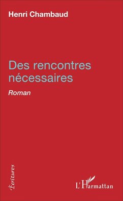 Cover Des rencontres nécessaires (eBook, PDF)