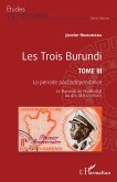 Les Trois Burundi Tome III (eBook, PDF)