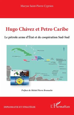 Hugo Chávez et Petro Caribe (eBook, ePUB) - Saint-Pierre Cyprien