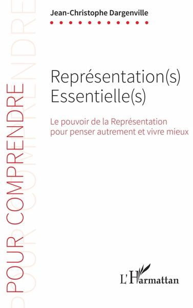 Représentation(s) Essentielle(s) (eBook, ePUB) Représentation(s) Essentielle(s) (eBook, ePUB)