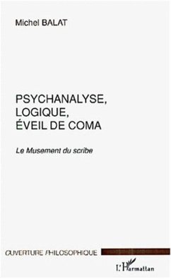 Cover PSYCHANALYSE, LOGIQUE, ÉVEIL DE COMA (eBook, PDF)