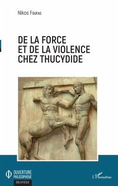 Cover De la force et de la violence chez Thucydide (eBook, ePUB)