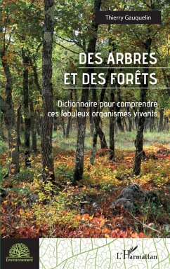 Des arbres et des forêts (eBook, ePUB) - Gauquelin