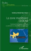 La zone monétaire CEDEAO (eBook, ePUB)