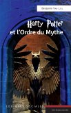 Harry Potter et l'Ordre du Mythe (eBook, ePUB)