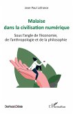 Malaise dans la civilisation numérique (eBook, ePUB)