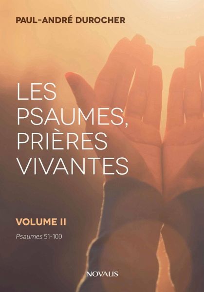 Les psaumes, prières vivantes (eBook, ePUB)