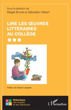 Cover Lire les oeuvres littéraires au collège (eBook, ePUB)