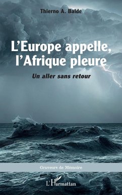 Cover L'Europe appelle, l'Afrique pleure (eBook, PDF)