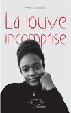 La louve incomprise (eBook, PDF)