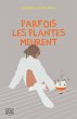 Parfois les plantes meurent (eBook,... - Bild 1