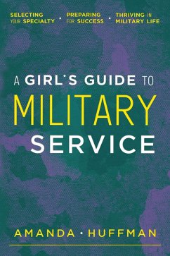Cover Girl's Guide to Military Service (eBook, ePUB)